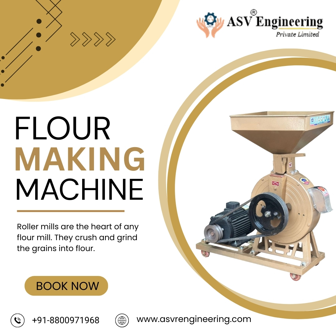 Top Flour Making Machine Dealers in India | Durable, Energy-Efficient Grinding Solutions